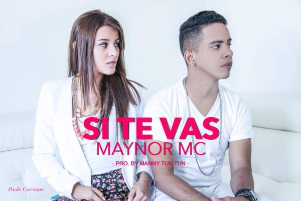 'Si te vas” de Maynor MC ya suena en las radios sampedranas