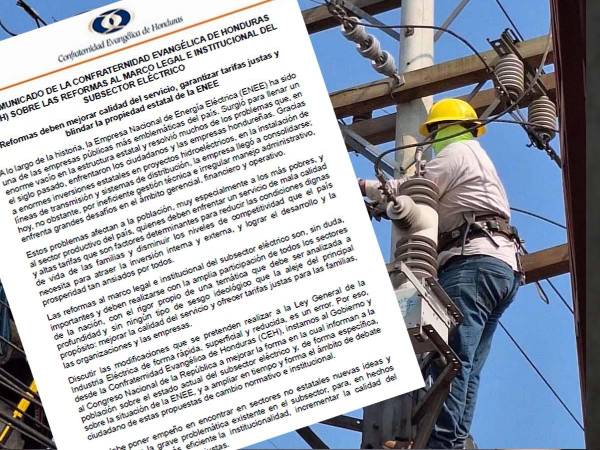 La Confraternidad Evangélica de Honduras pidió que las reformas al sistema eléctrico se discutan con mayor transparencia y sin poner en riesgo la propiedad estatal de la Enee.