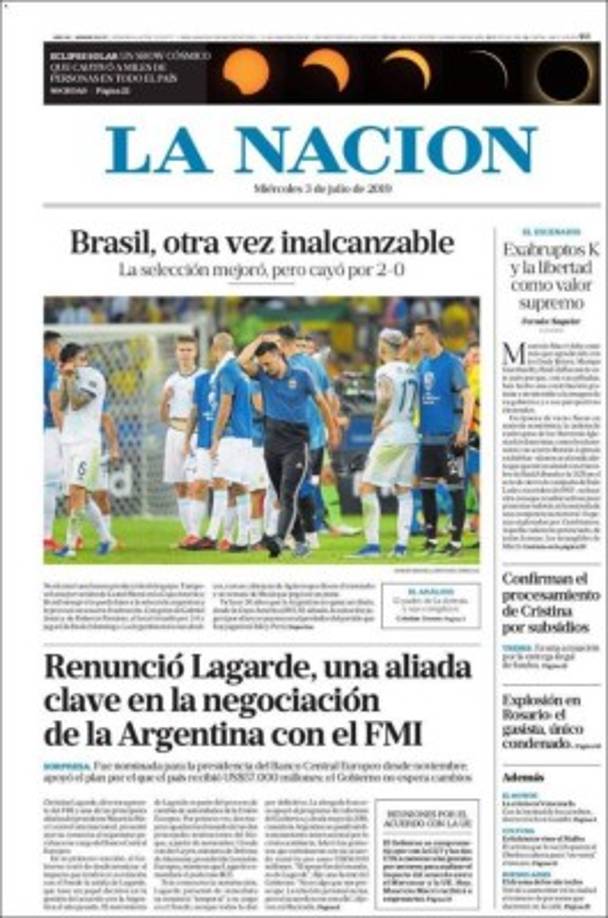 'Brasil, otra vez inalcanzable', fue el titular del diario La Nación de Argentina. 'La selección mejoró, pero cayó por 2-0'.