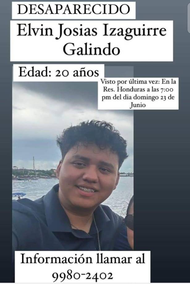 Elvin Josías Valladares Galindo de 20 años es la última de las cinco personas que están desaparecidas desde el domingo 23 de junio.