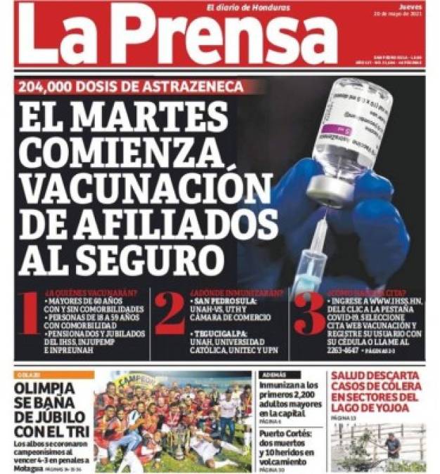 Diario La Prensa - “Olimpia se baña de júbilo con el Tri”. “Los albos se coronaron campeonísimos al vencer 4-3 en penales a Motagua”.