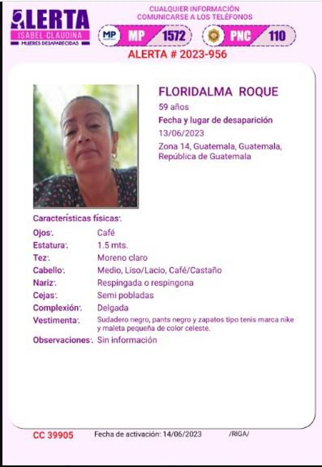 El 13 de junio Floridalma Roque se presentó a la clínica del doctor Kevin Malouf para realizarse dos operaciones, en los pómulos y los brazos, pero nunca más fue vista con vida.