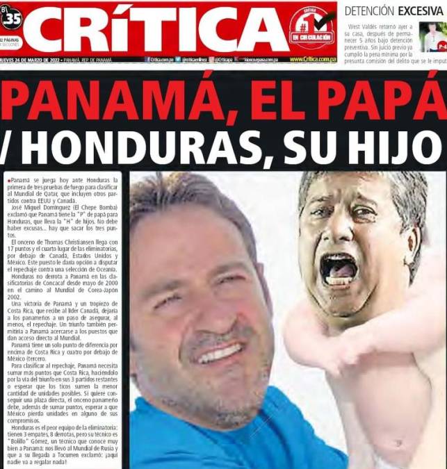Otro de los medios de Panamá que ha señalado que ellos son el papá de Honduras.