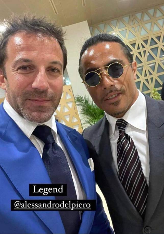 Salt Bae junto al exjugador italiano Alessandro Del Piero.
