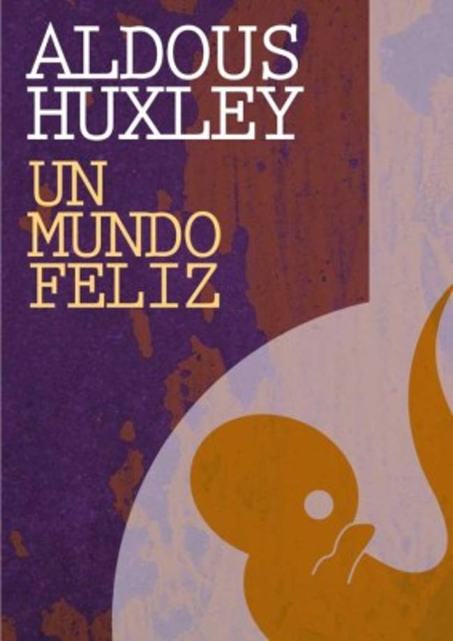 Un mundo feliz. Obra creada por Aldous Huxley. La novela plantea desde su título una utopía, sin embargo, esta idea se extingue a medida el lector se sumerge en la trama. En una sociedad futurista llamada “Estado Mundial” elaboran seres humanos en botellas para luego adiestrarlos e imponerles ciertos valores morales. En dicha sociedad se hallan distintos estatus sociales, cuyo fin esencial es servir a la comunidad. Uno de los temas explícitos de la novela es presentar el sexo como un práctica carente de cualquier valor afectivo. En Un mundo feliz la guerra y la pobreza han sido eliminadas, sin embargo, para llegar a ello se han suprimido valores fundamentales como la moral y la cultura: la familia y el arte. La obra de Huxley es una alegoría que contiene elementos políticos, morales y tecnológicos para describir el desdén y los problemas existenciales de hombre.