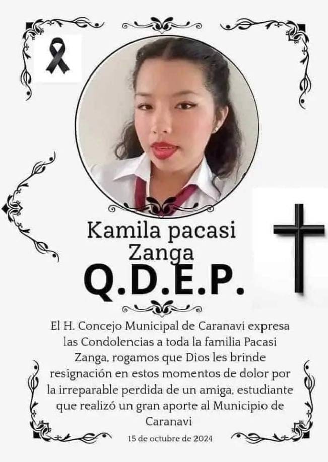 “El brutal asesinato de Kamila, una joven normalista del municipio de Caranavi, es un trágico hecho que nos consterna. Deja una profunda herida en nuestra sociedad. Debemos actuar con firmeza y celeridad para sentar un precedente ante este tipo de crímenes atroces”, destacó el presidente de Bolivia, Luis Arce.