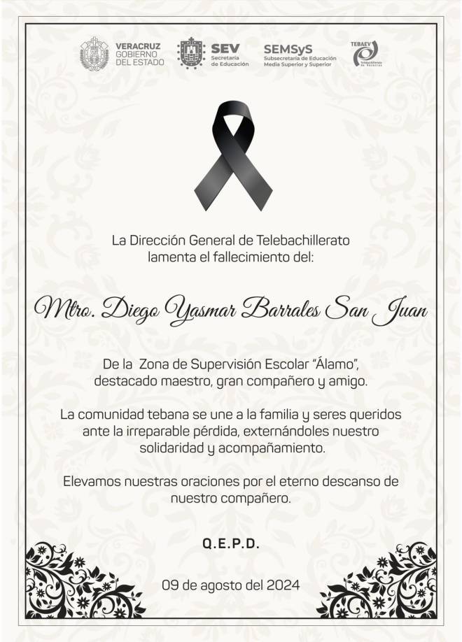 “Los docentes del Telebachillerato Panorama lamentan profundamente la muerte de nuestro compañero Tebano. Nos unimos en oración con sus familiares para que descanse en paz”, expresaron en la publicación del Tebaev.