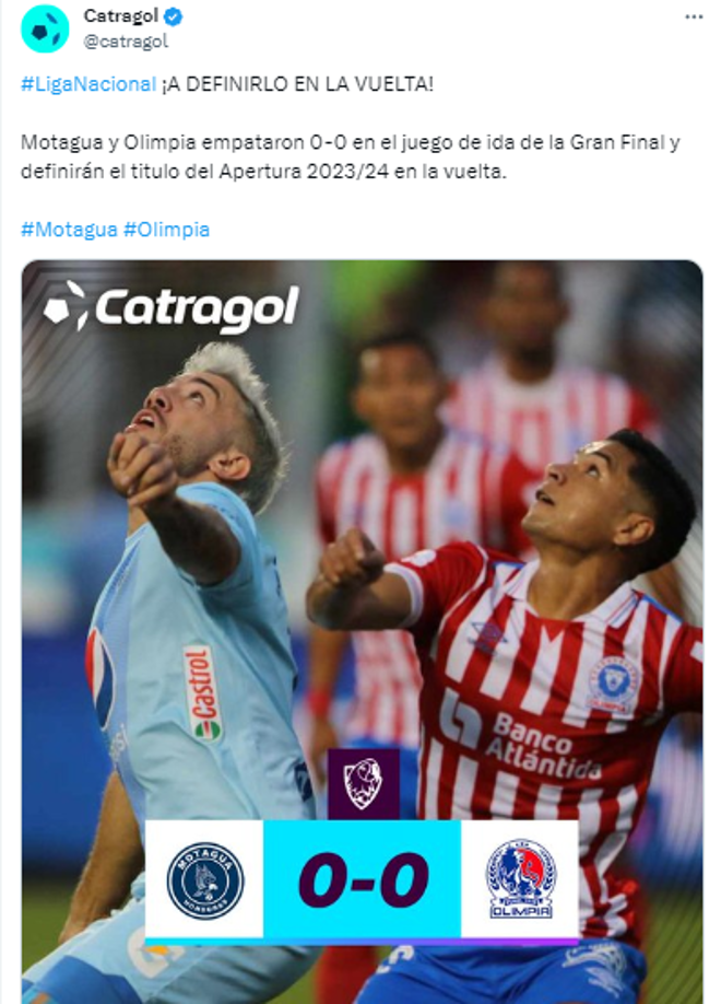 Catragol también reaccionó al empate sin goles entre Motagua y Olimpia en la Final de ida de la Liga Nacional.