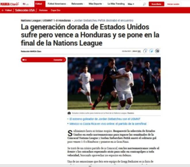 El Diario Marca de España señaló que la generación dorada de EUA sufrió para vencer a Honduras.