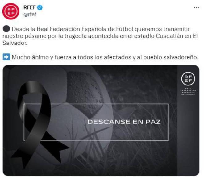 La Federación Española de Fútbol también se pronunció sobre la tragedia.