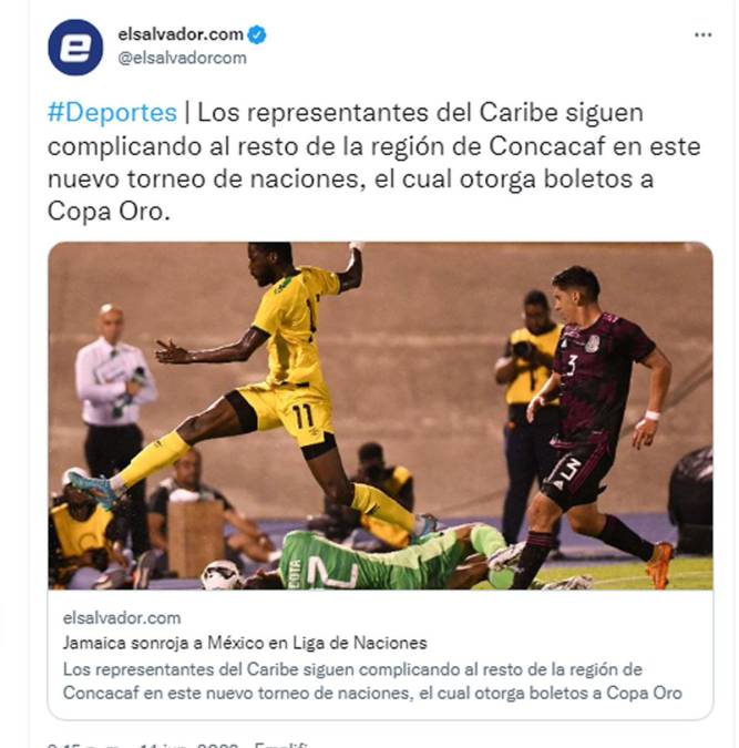 El Salvador.com - “Jamaica sonroja a México en Liga de Naciones. Los representantes del Caribe siguen complicando al resto de la región de Concacaf en este nuevo torneo de naciones, el cual otorga boletos a Copa Oro”.