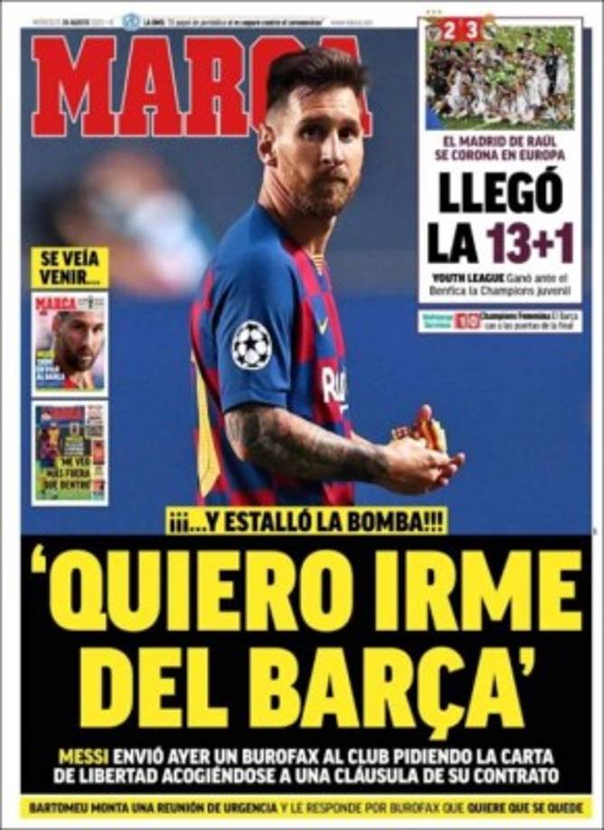 Diario Marca (España) - '¡¡¡...Y estalló la bomba!!! ´Quiero irme del Barça´'.
