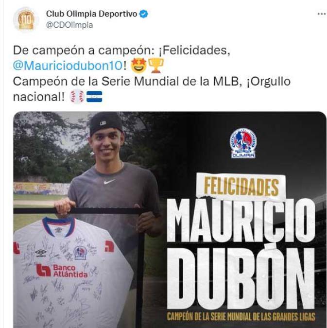 Mediante sus redes sociales oficiales, el Olimpia felicitó a Mauricio Dubón y lo resaltó como orgullo nacional. El beisbolista es aficionado del cuadro olimpista.