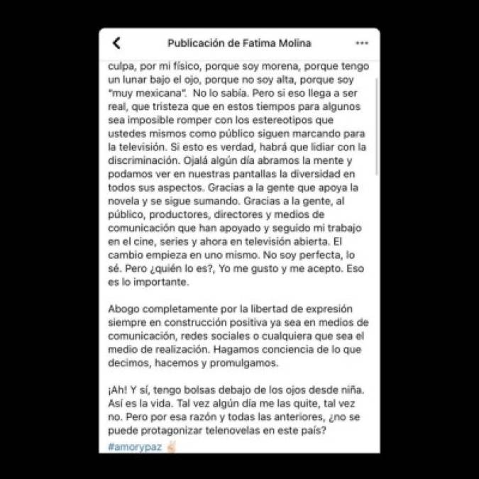 'Pero si eso llega a ser real, que tristeza que en estos tiempos para algunos sea imposible romper con los estereotipos que ustedes mismos como público siguen marcando para la televisión. Si esto es verdad, habrá que lidiar con la discriminación. Ojalá algún día abramos la mente y podamos ver en nuestras pantallas la diversidad en todos sus aspectos”, agregó la joven en su conmovedor mensaje.