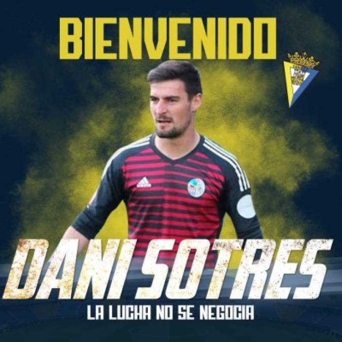 El Cádiz del 'Choco' Lozano ha anunciado el fichaje del guardameta español Dani Sotres para las próximas tres temporadas. El portero llega procedente del Salamanca UDS, equipo con el que terminaba contrato. Álvaro Cervera, entrenador del equipo andaluz, ya conoce al arquero, al cual hizo debutar en Primera División con 18 años.