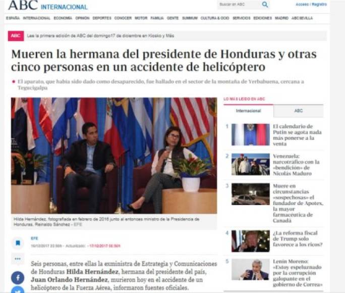 ABC de España: 'Mueren la hermana del presidente de Honduras y otras cinco personas en un accidente de helicóptero'. 'El aparato, que había sido dado como desaparecido, fue hallado en el sector de la montaña de Yerbabuena, cercana a Tegucigalpa'.