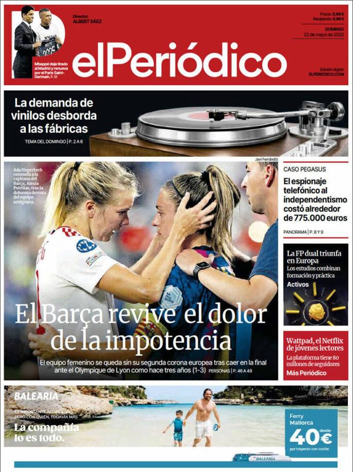Diario El Periódico (Cataluña) - “Mbappé deja tirado al Madrid y renueva por el París Saint Germain”. También destaca la derrota culé en la final de Champions Femenina contra el Lyon.
