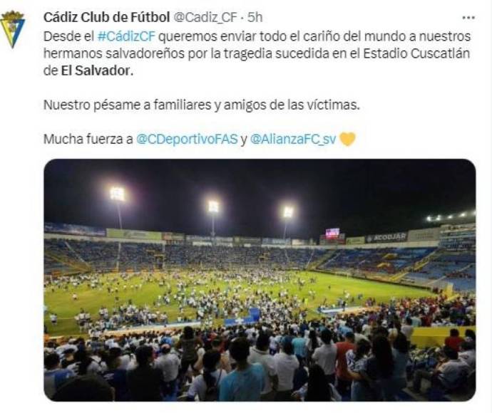 Cádiz: “Queremos enviar todo el cariño del mundo a nuestros hermanos salvadoreños por la tragedia sucedida en el Estadio Cuscatlán de El Salvador.Nuestro pésame a familiares y amigos de las víctimas”.