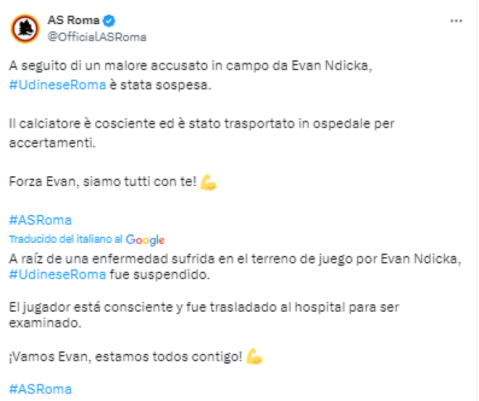 “El equipo visitó a Ndicka en el hospital. Evan se siente mejor y de buen humor. Permanecerá en observación para realizar pruebas en el hospital”, informó el Roma en su cuenta oficial de ‘X’