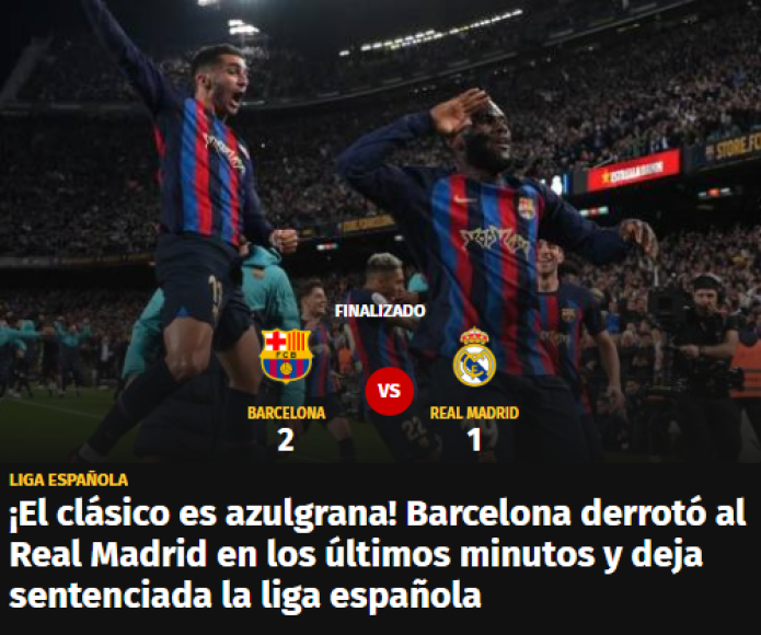 Diario DIEZ: “¡El clásico es azulgrana! Barcelona derrotó al Real Madrid en los últimos minutos y deja sentenciada la liga española”.