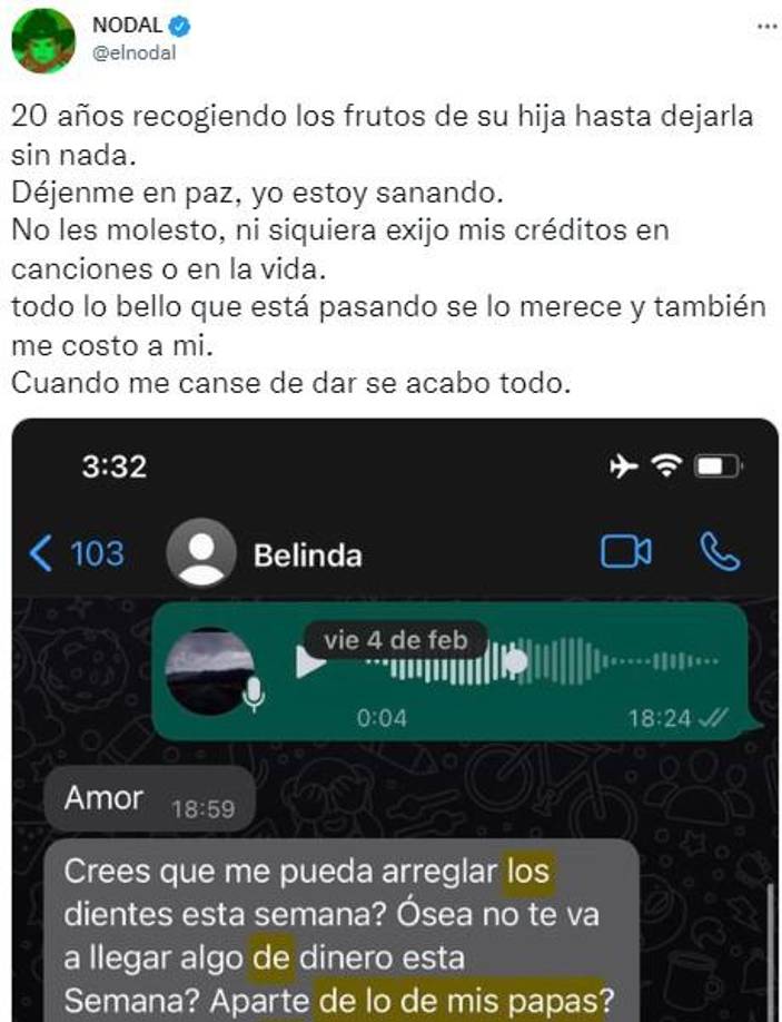 “Cuando me cansé de dar se acabó todo”, escribió Nodal en Twitter y compartió una captura de pantalla del WhatsApp de una supuesta conversación con su exnovia.