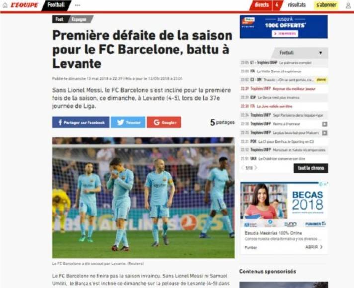 Diario L'Équipe: 'Primera derrota de la temporada para el FC Barcelona, derrotado en el Levante'. 'Sin Lionel Messi, perdió por primera vez esta temporada en la jornada de la Liga'.