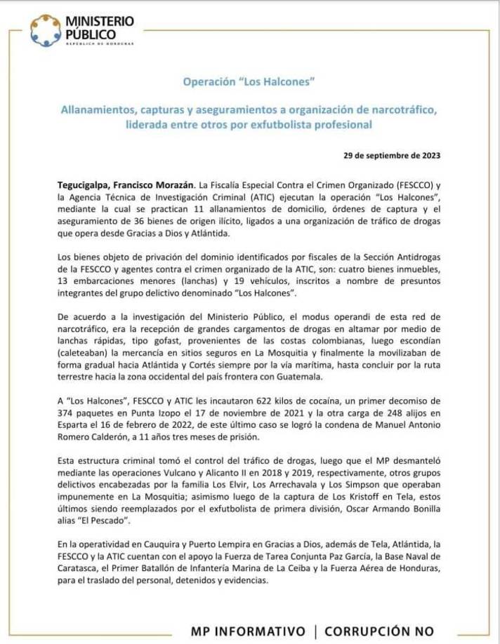 La Fiscalía Especial Contra el Crimen Organizado (FESCCO) y la Agencia Técnica de Investigación Criminal (ATIC), acusaron al “Pescado” Bonilla de liderar una organización que opera entre los departamentos de Gracias a Dios y Atlántida.