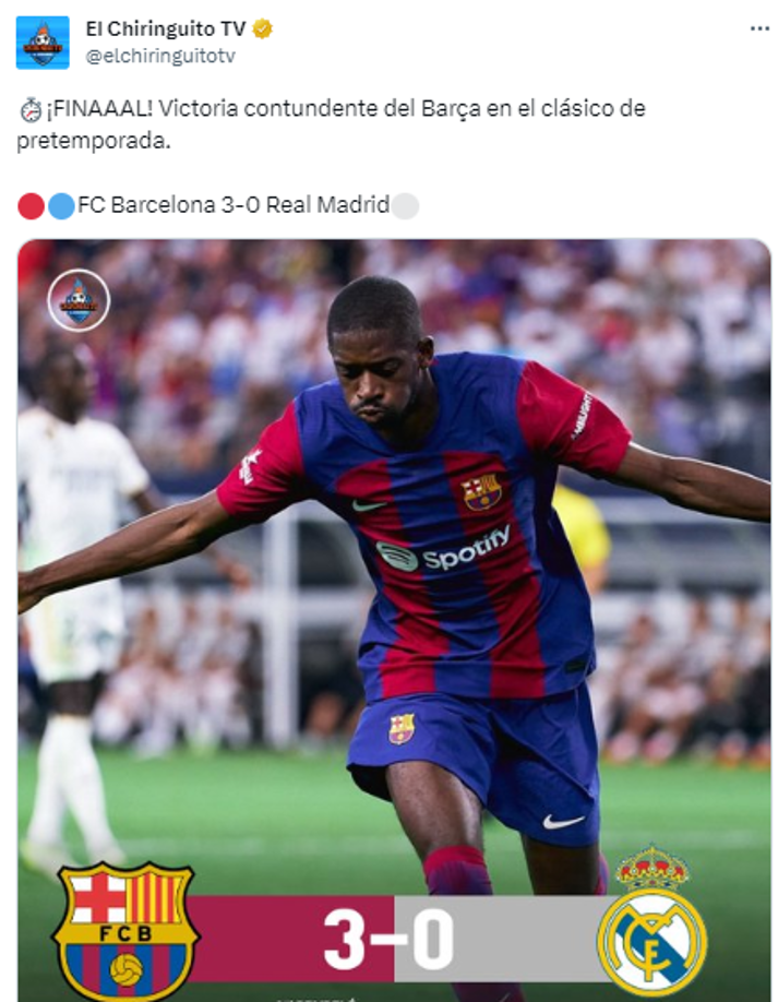 El Chiringuito de España: “Victoria contundente del Barça en el clásico de pretemporada”.