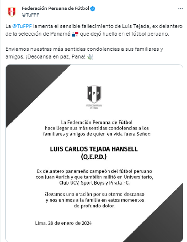 El mensaje de la Federación Peruana de Fútbol: “Lamenta el sensible fallecimiento de Luis Tejada, ex delantero de la selección de Panamá que dejó huella en el fútbol peruano”.
