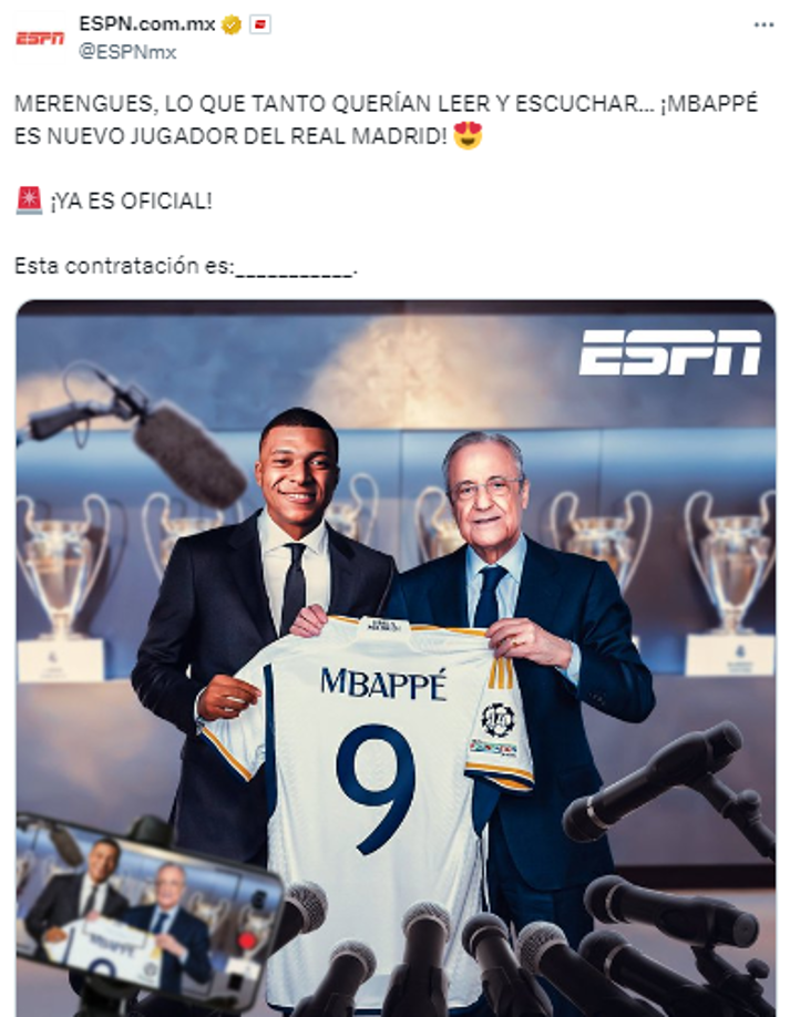 “LO QUE TANTO QUERÍAN LEER Y ESCUCHAR... ¡MBAPPÉ ES NUEVO JUGADOR DEL REAL MADRID!”, ESPN.