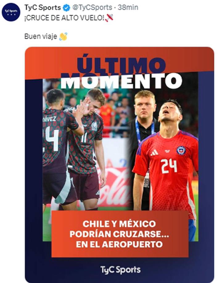 TyC Sports siguió con sus burlas a los mexicanos y también se acordó de los chilenos. “Chile y México podrían cruzarse... en el aeropuerto”.