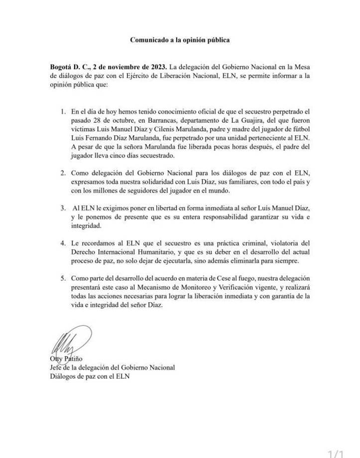 El comunicado del Gobierno Nacional para los diálogos con el ELN ya que tienen en su poder a Luis Manuel Diaz y exige su liberación inmediata.