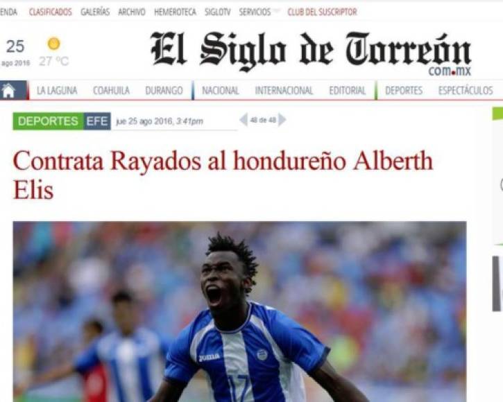 El Siglo de Torreón, uno de los diarios del norte de México informó únicamente la llegada del catracho al equipo que dirige Antonio Mohamed.