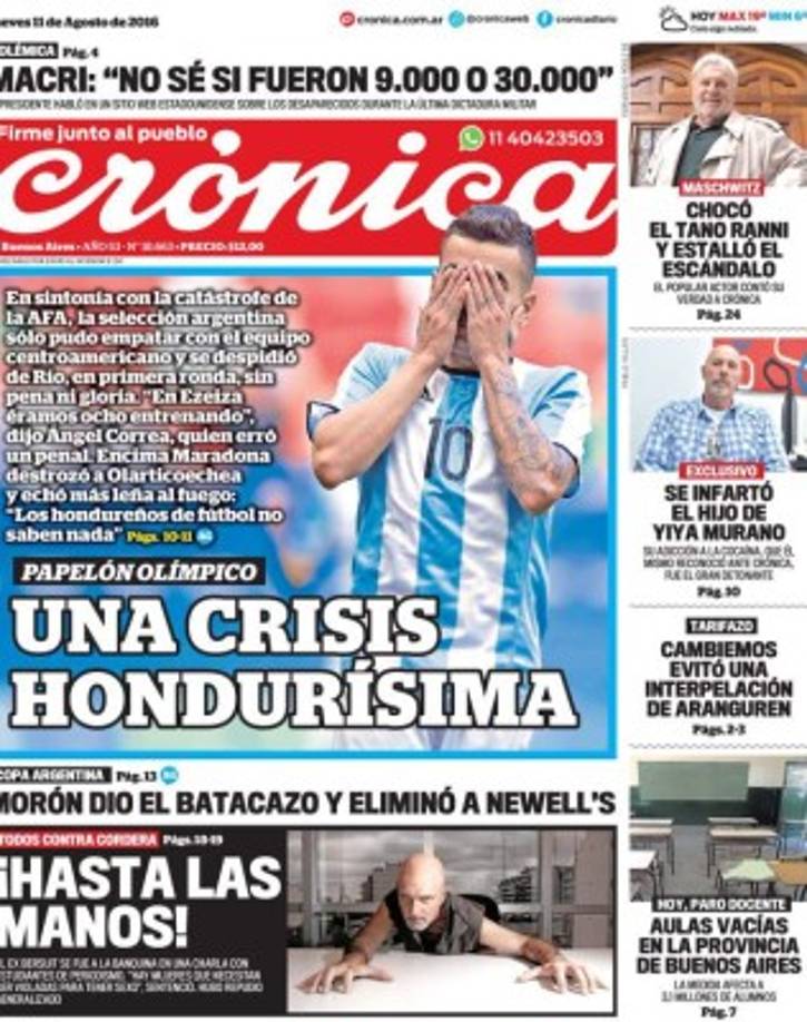 El diario Crónica de Argentina no amagó a la hora de refererirse a la eliminación de la Albiceleste a manos de Honduras. Papelón Olímpico, una crisis hondurísima.