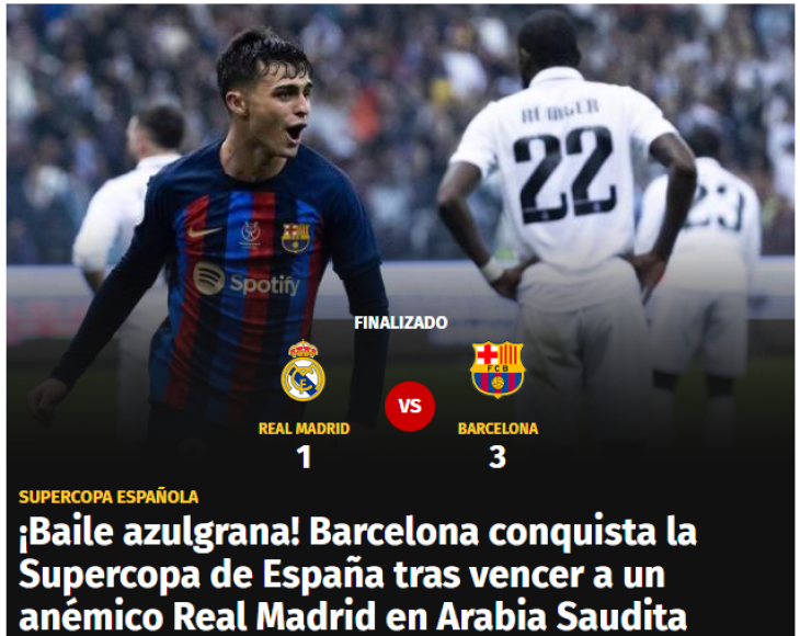 Diario Diez de Honduras: “¡Baile azulgrana! Barcelona conquista la Supercopa de España tras vencer a un anémico Real Madrid en Arabia Saudita”.