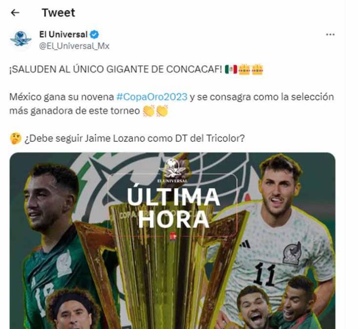 El Universal de México: “Saluden al único gigante de Concacaf.”