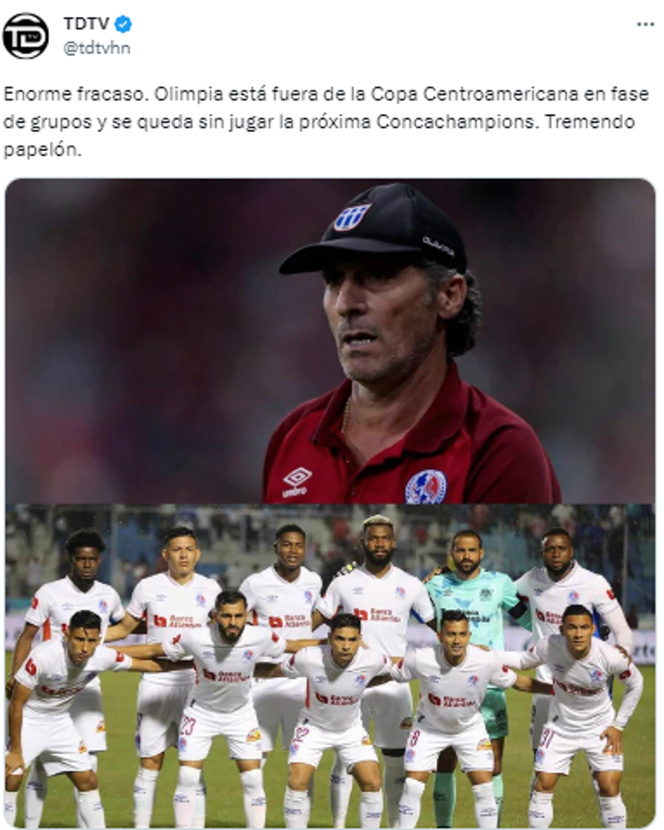 TDTV: “Enorme fracaso. Olimpia está fuera de la Copa Centroamericana en fase de grupos y se queda sin jugar la próxima Concachampions. Tremendo papelón”.