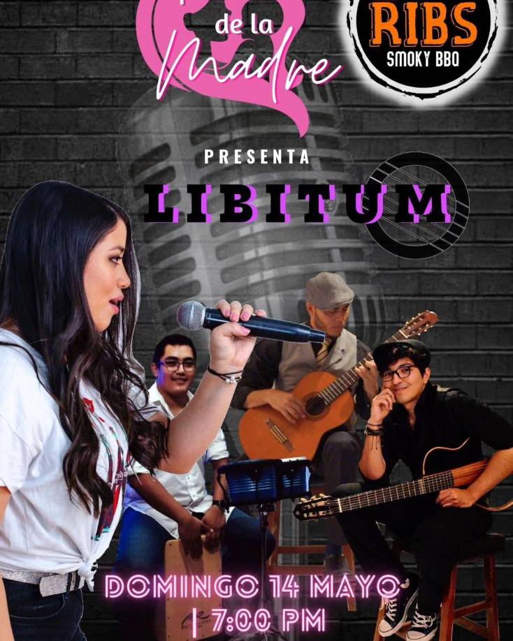 El 14 de mayo, el grupo Ad Libitum Acústico interpretará un repertorio dedicado a las madres. Ellos se presentarán en Ribs Smoky BBQ en Jardines del Valle a las 7:00 pm.