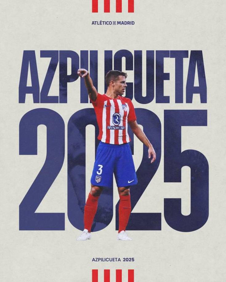 OFICIAL / César Azpilicueta renovó por otro año con el Atlético de Madrid y su vínculo se amplió hasta el 2025,