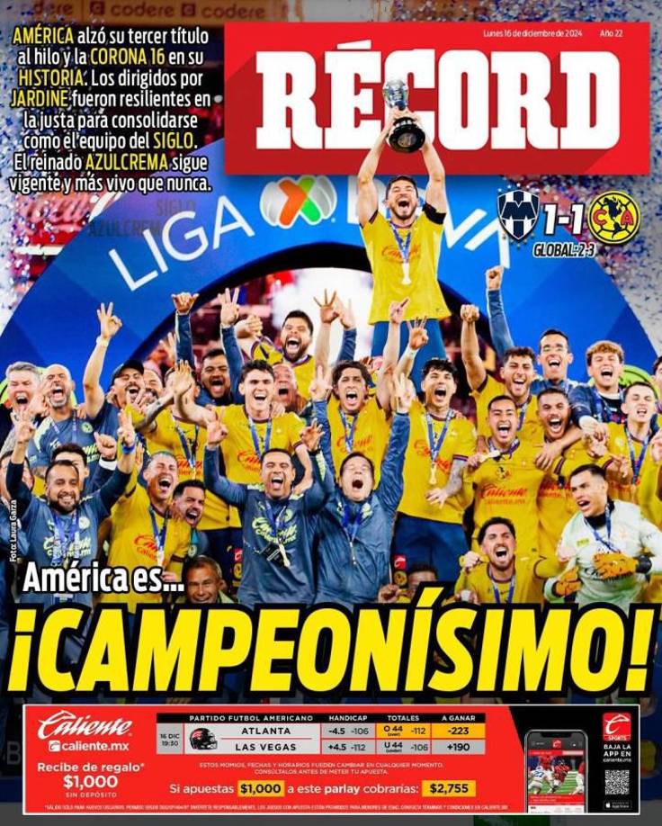 La portada de Récord: “América es.... ¡Campeonísimo!”. “El reinado azulcrema sigue vigente y más vivo que nunca”, añaden.