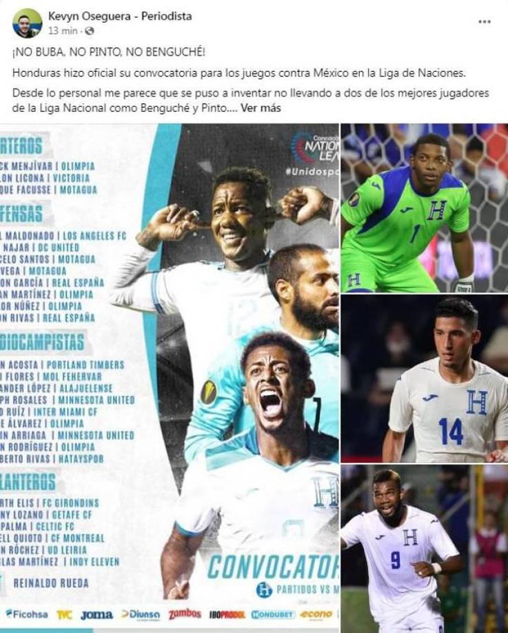 Para Kevyn Oseguera de Diez: “Reinaldo Rueda se puso a inventar en no llevar a dos de los mejores jugadores de la Liga Nacional, como Benguché y Pinto”.