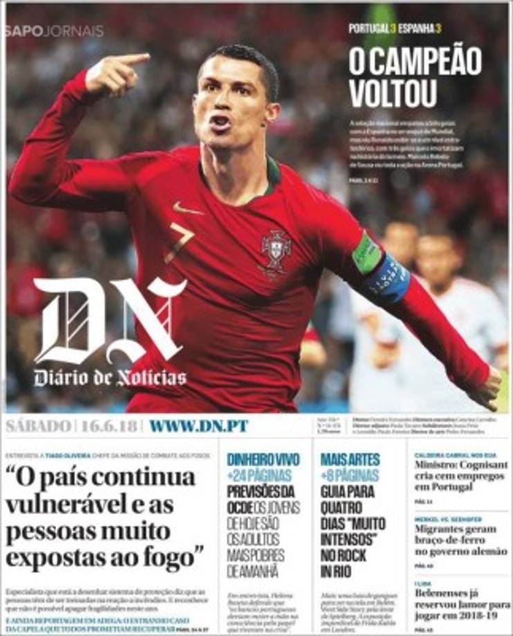 Diario Noticias de Portugal le recordó a sus lectores que 'ha vuelto el campeón'.