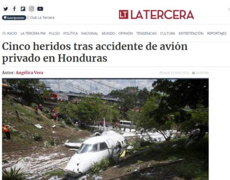 El diario La Tercera de Chile también dio cobertura al suceso registrado en la capital de Honduras.
