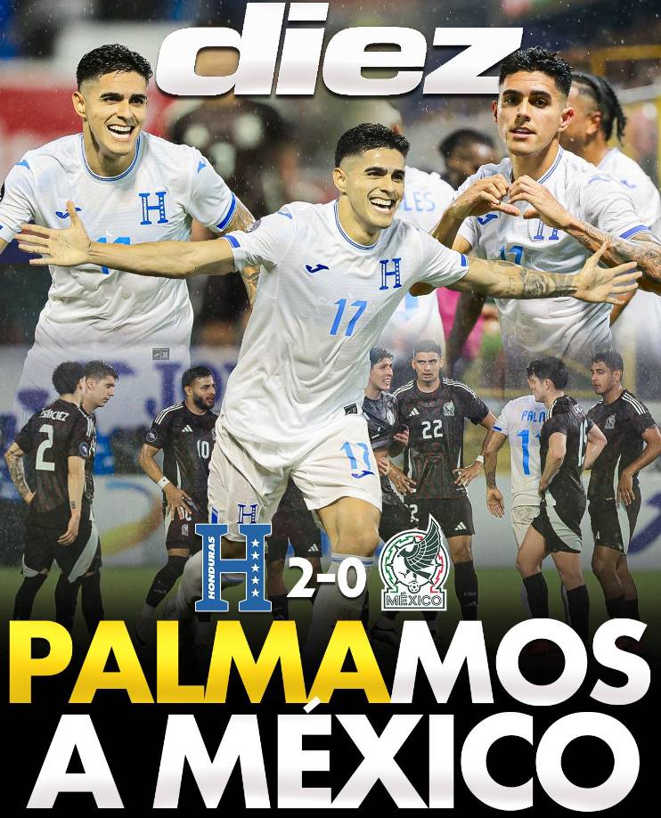 La tremenda portada de Diario DIEZ tras el triunfo de Honduras: “Palmamos a México”.