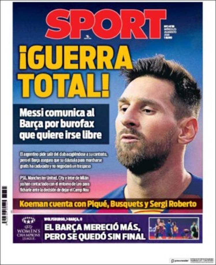 Diario Sport (España) - '¡Guerra total!' 'Messi comunica al Barça por burofax que quiere irse libre'.