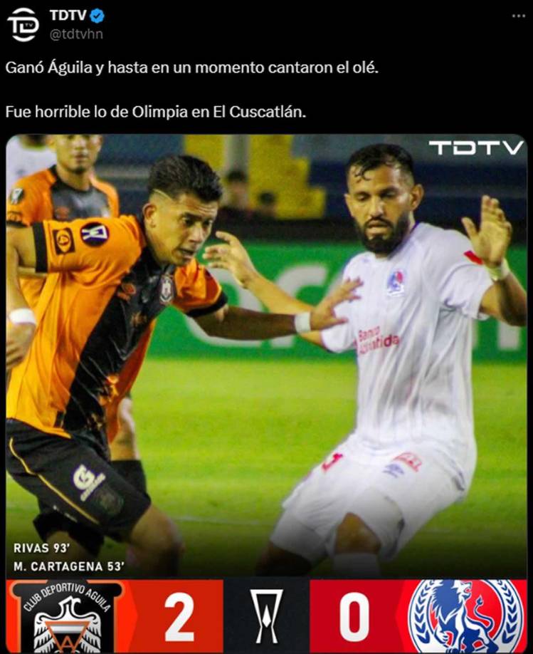 TDTV - “Ganó Águila y hasta en un momento cantaron el olé. Fue horrible lo de Olimpia en El Cuscatlán”.
