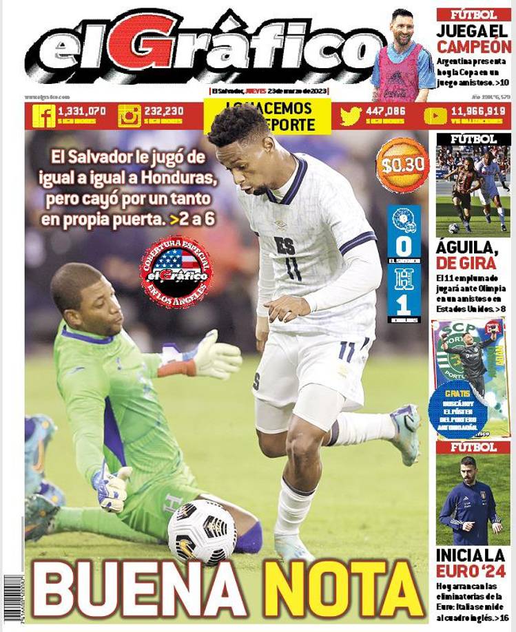 “Buena nota”, señaló El Gráfico de El Salvador pese a la caída ante Honduras.