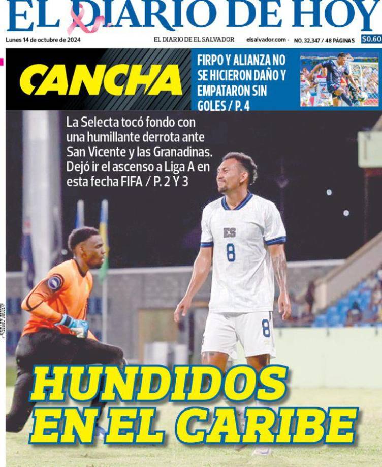 ”Hundidos en el Caribe”, fue el titular en la portada de El Diario de Hoy de El Salvador. 