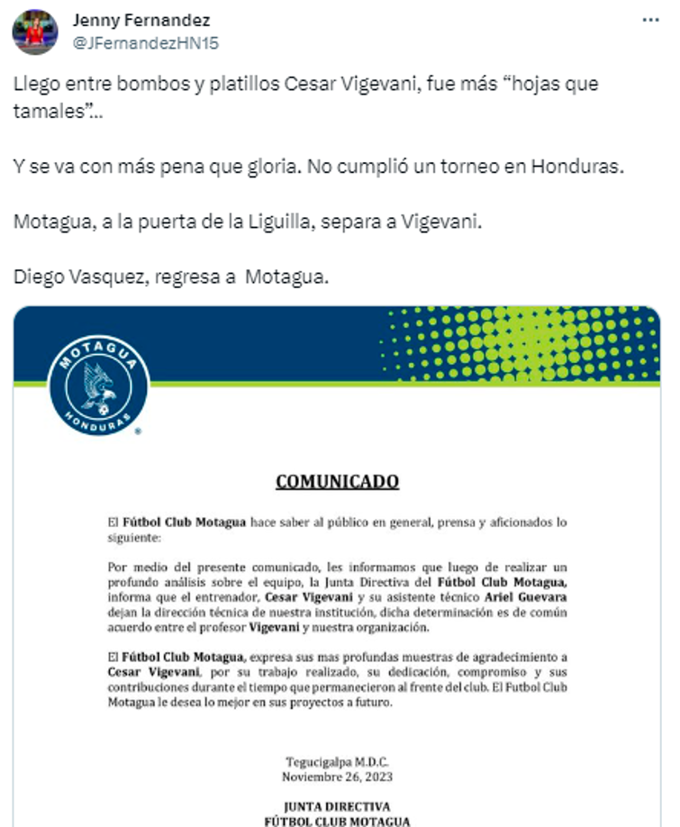 Jenny Fernández de Diario DIEZ: “Llegó entre bombos y platillos Cesar Vigevani, fue más “hojas que tamales... Y se va con más pena que gloria. No cumplió un torneo en Honduras”.