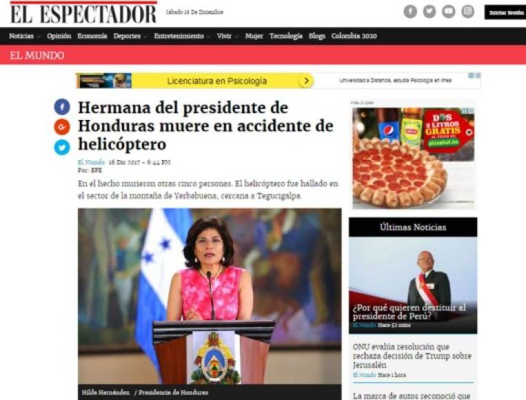 Diario El Espectador de Colombia: 'Hermana del presidente de Honduras muere en accidente de helicóptero'. 'En el hecho murieron otras cinco personas. El helicóptero fue hallado en el sector de la montaña de Yerbabuena, cercana a Tegucigalpa'.